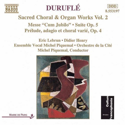 Duruflé: Sacred Choral & Organ Works Vol 2 / Piquemal, Et Al