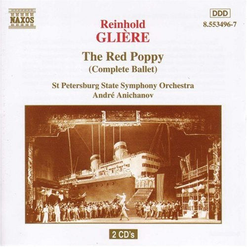 Glière: The Red Poppy / Anichanov, St Petersburg State So
