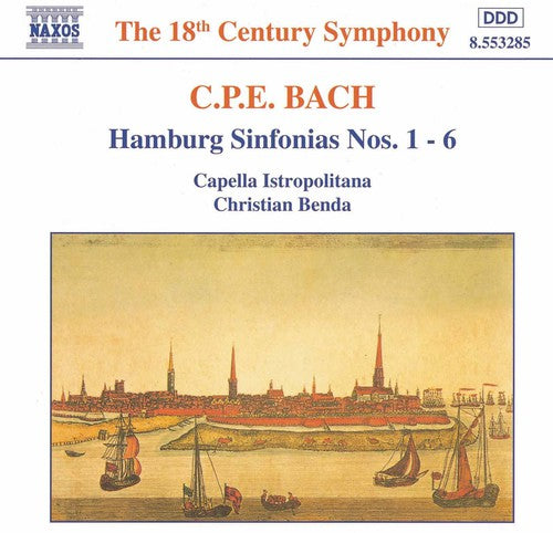 C.P.E. Bach: Hamburg Sinfonias / Bends, Capella Istropolitana