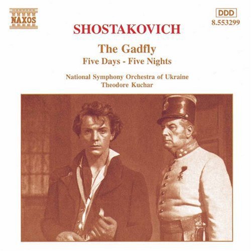 Shostakovich: The Gadfly, Five Days-five Nights / Kuchar