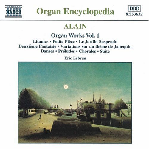 Alain: Organ Works Vol 1 / Eric Lebrun