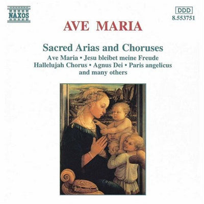 Ave Maria - Sacred Arias And Choruses