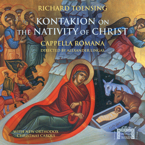 Toensing: Kontakion for the Nativity of Christ
