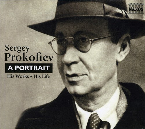 PROKOFIEV: Sergey Prokofiev - A Portrait (HART)