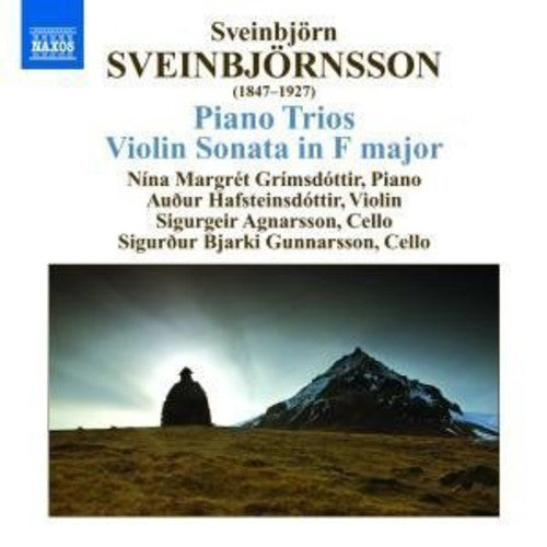 Sveinbjörnsson: Piano Trios, Violin Sonata / Grimsdottir