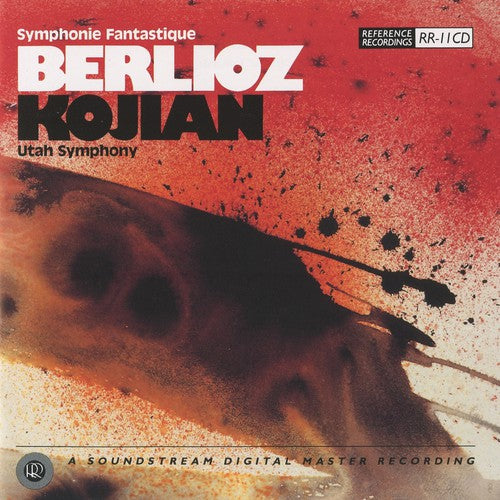 Berlioz: Symphonie Fantastique / Kojian, Utah Symphony Orch