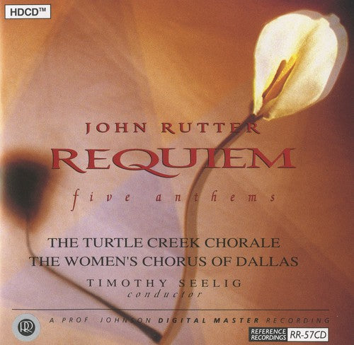 Rutter: Requiem, Five Anthems / Seelig, Turtle Creek Chorale