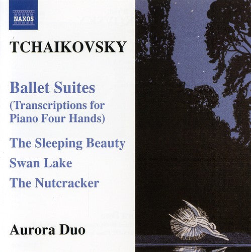 Tchaikovsky:  Ballet Suites - Transcriptions / Aurora Duo