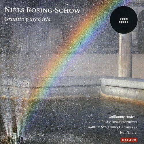 ROSING-SCHOW: Granito y arco iris / Orbis / Equinoxe / Black