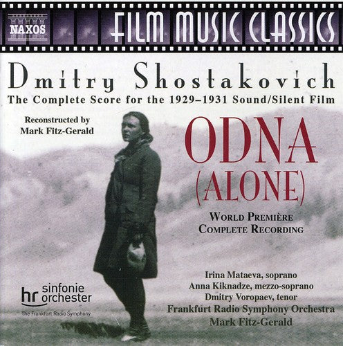 Film Music Classics - Shostakovich: Odna [Alone] / Fitz-Gerald