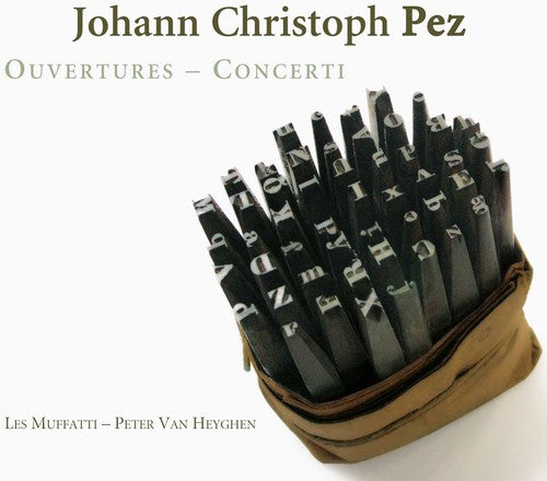 Pez: Overtures, Concerti / Les Muffatti