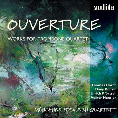 OUVERTURE: WORKS FOR TROMBONE