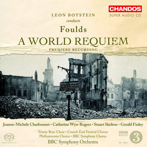 Foulds: A World Requiem / Botstein, Charbonnet, Et Al