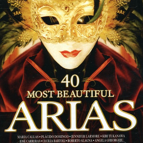 40 MOST BEAUTIFUL ARIAS / VARIOUS