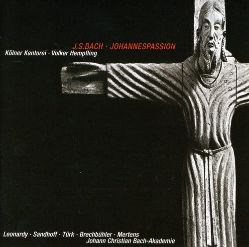 Bach: St. John Passion