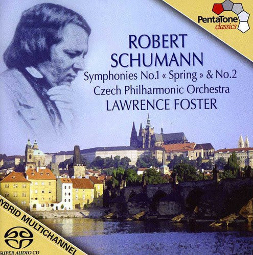 Schumann: Symphonies No 1 & 2 / Foster, Czech Philharmonic