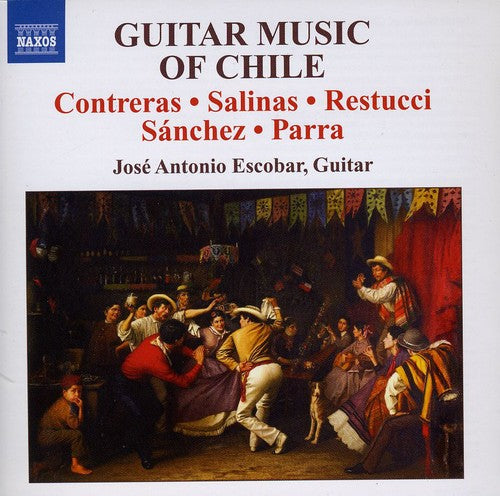 Guitar Music Of Chile - Contreras, Salinas, Et Al