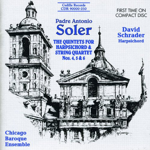 Soler: Harpsichord Quintets No 4-6 / David Schrader