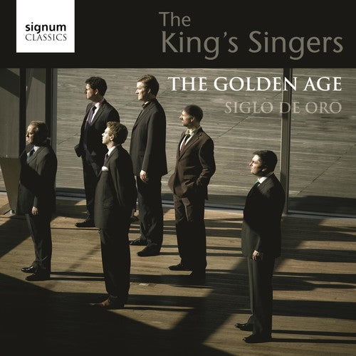 The King's Singers: Siglo De Oro (The Golden Age) - Portuges