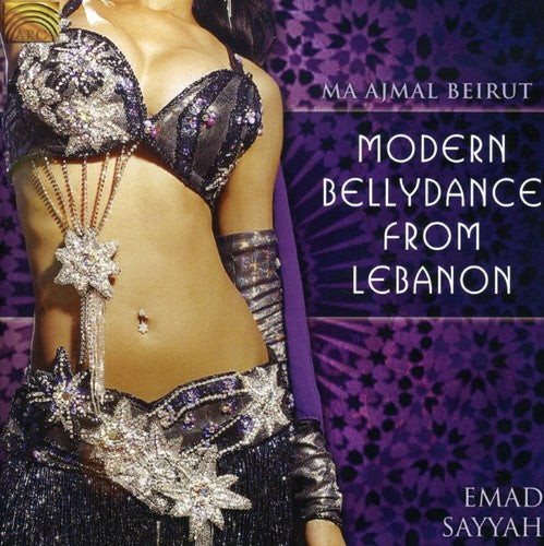 Emad Sayyah: Modern Bellydance From Lebanon