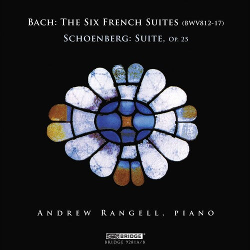 Bach: French Suites Nos. 1-6 - Schoenberg: Piano Suite