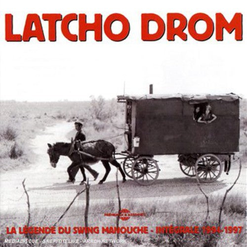 LATCHO DROM 1994-1997