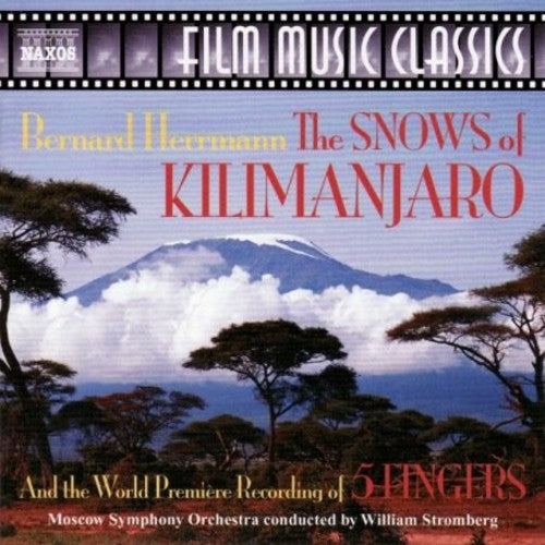 Bernard Herrmann: The Snows Of Kilimanjaro, 5 Fingers