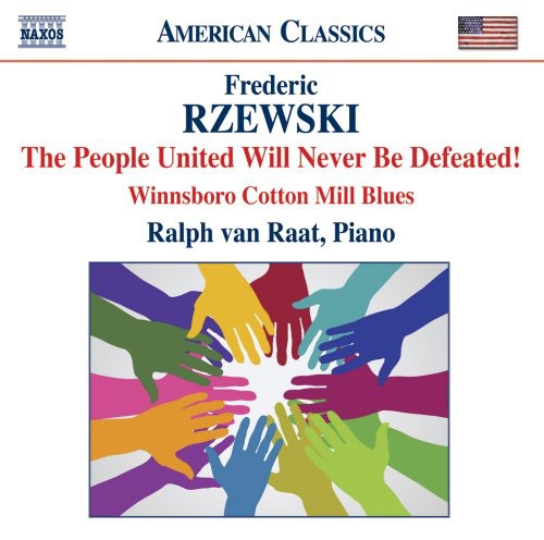 American Classics - Rzewski: The People United Will Never Be Defeated / Raat