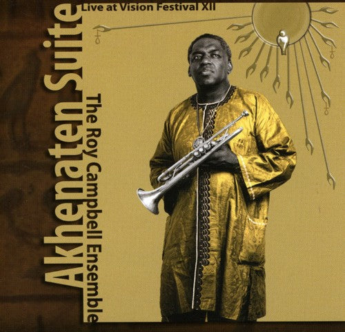 AKHENATEN SUITE: LIVE AT VISION FESTIVAL XII
