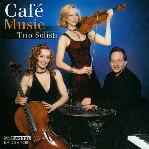 Café Music / Trio Solisti