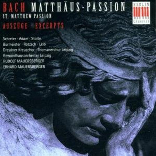 Bach, J.S.: St. Matthew Passion (Excerpts)