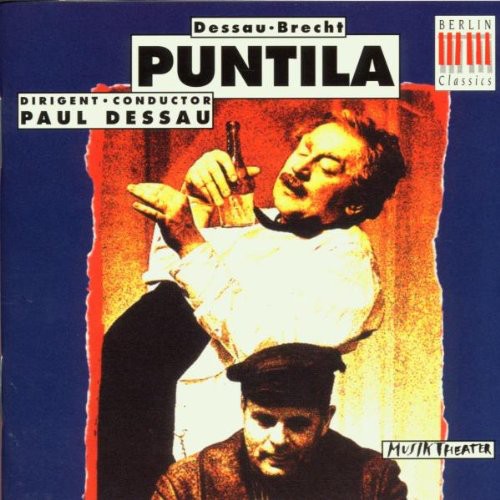 Dessau, P.: Puntila [Opera]