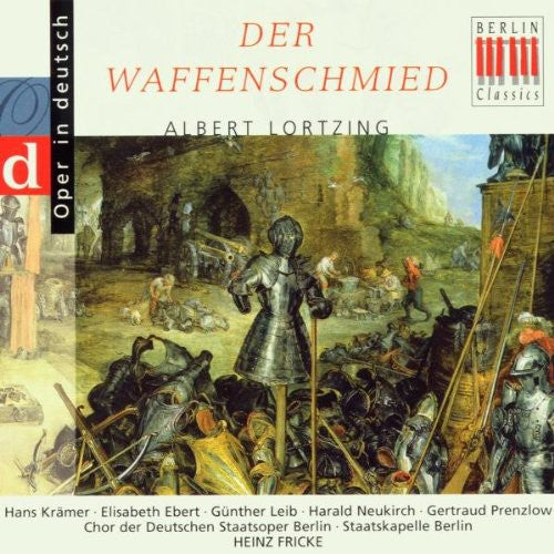 Lortzing, A.: Waffenschmied (Der) [Opera] (Highlights)