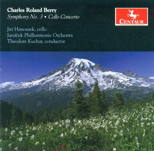 Berry, C.R.: Symphony No. 3, "Celestial" / Cello Concerto /