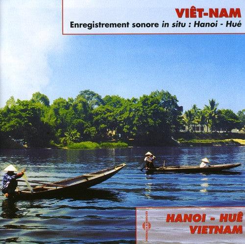 VIETNAM: HANOI - HUE