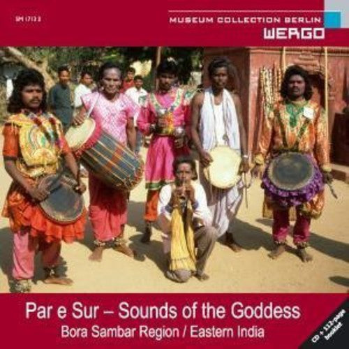 Par E Sur - Sounds of the Goddess, Bora Sambar Region, Easte