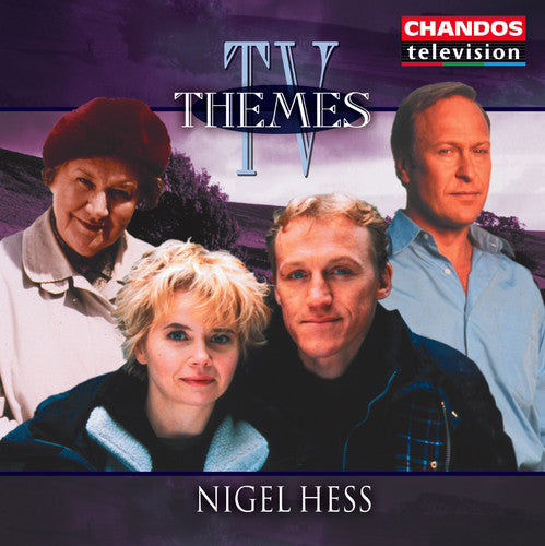 Nigel Hess: TV Themes