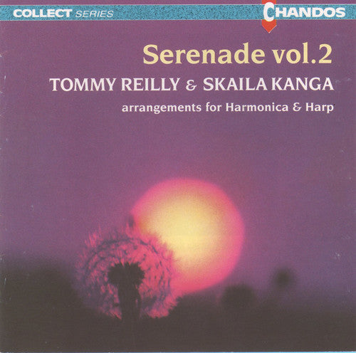 Serenade Vol 2 - Tommy Reilly, Skaila Kanga