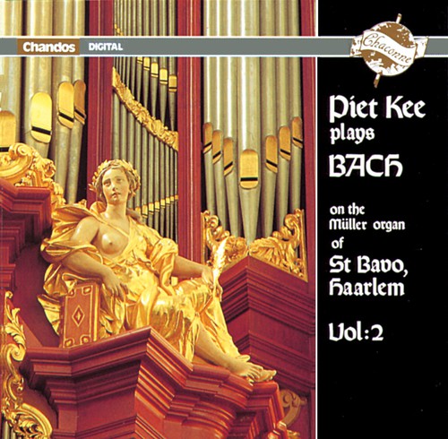 KEE, Piet: Bach Organ Works, Vol. 2