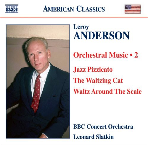 American Classics - Anderson: Orchestral Music Vol 2 / Slatkin, BBC