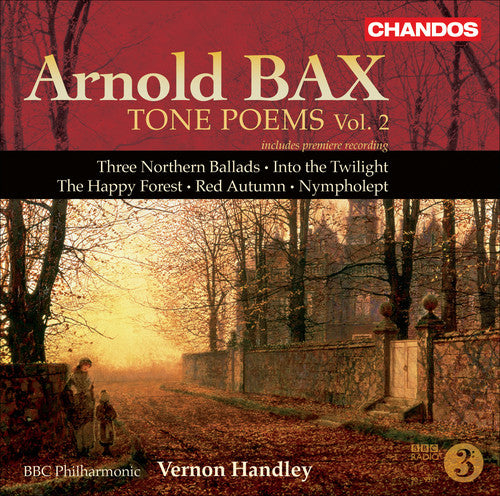 Bax: Tone Poems Vol 2 / Handley, BBC PO