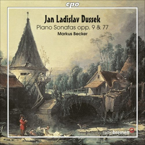 Jan Ladislav Dussek: Piano Sonatas Op 77, Etc / Markus Becker