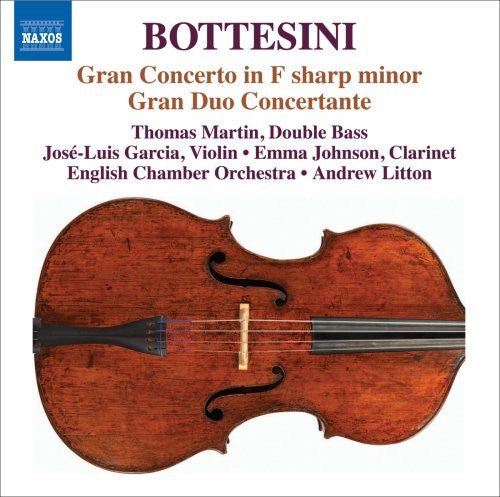 Bottesini: Gran Concerto In F Sharp Minor, Gran Duo Concertante / Martin