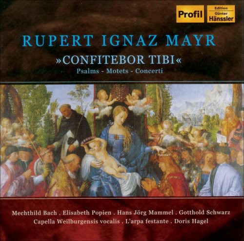 MAYR, R.I.: Confitebor tibi / Psalms / Motets