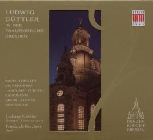 Trumpet and Corno da Caccia Recital: Guttler, Ludwig - LOEIL