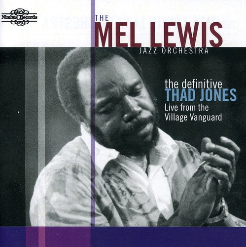 Definitive Thad Jones: Live From The Village Vangu