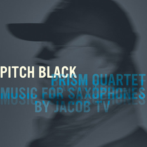 Prism Quartet: Pitch Black