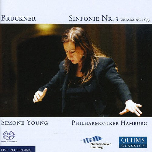 Bruckner: Symphony No. 3 / Young, Hamburg Philharmonic