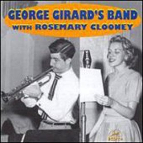 GEORGE GIRARD'S BAND WITH ROSEMARY CLOONEY