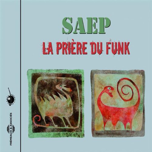 LA PRIERE DU FUNK (REISSUE)